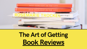 The art of getting book reviews